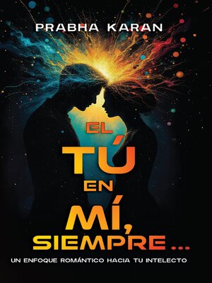 cover image of El Tú En Mí, Siempre